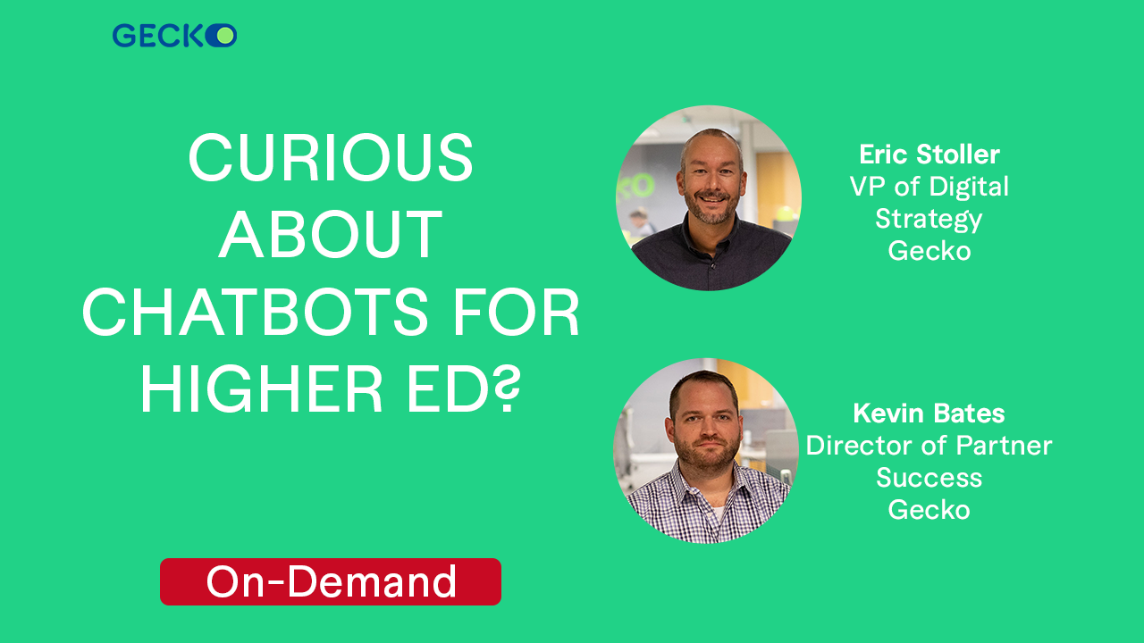 Curious About Chatbots for Higher Ed?